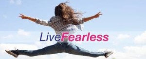 live fearless